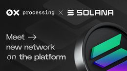 0xprocessing Joins Solana Ecosystem