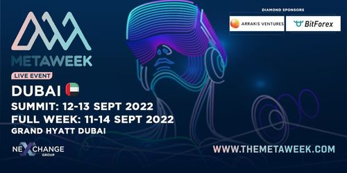 MetaWeek 2022 Dubai: Featuring Top-notch Projects in Metaverse and Bringing Up Challenges for Social Impact and Mental Health Awareness